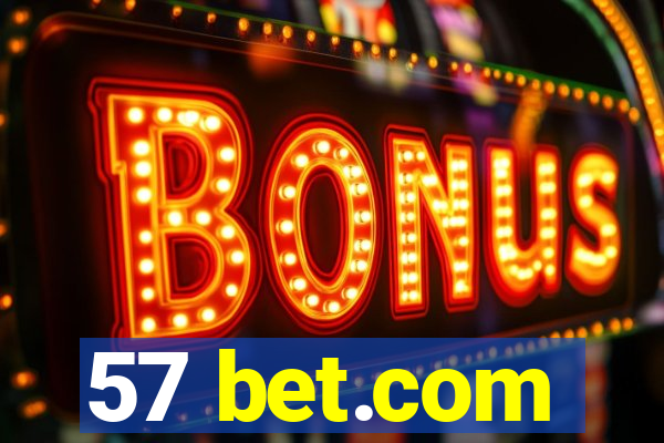 57 bet.com