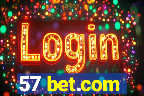 57 bet.com