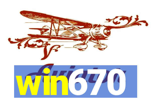 win670