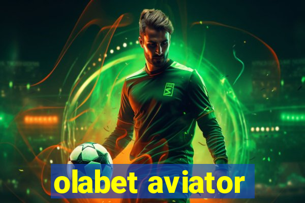 olabet aviator