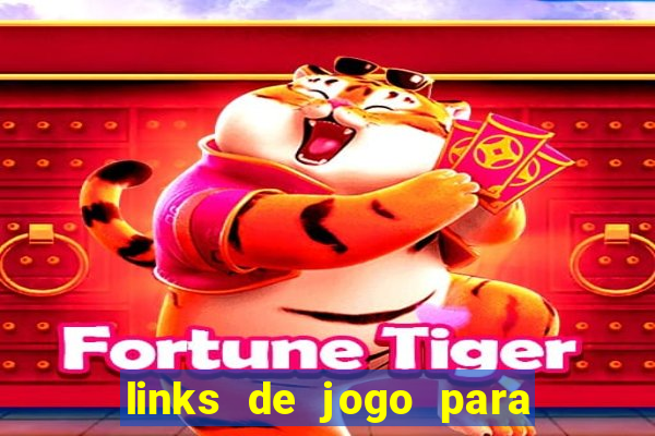 links de jogo para ganhar dinheiro