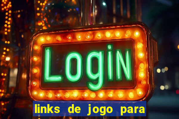 links de jogo para ganhar dinheiro