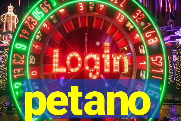 petano