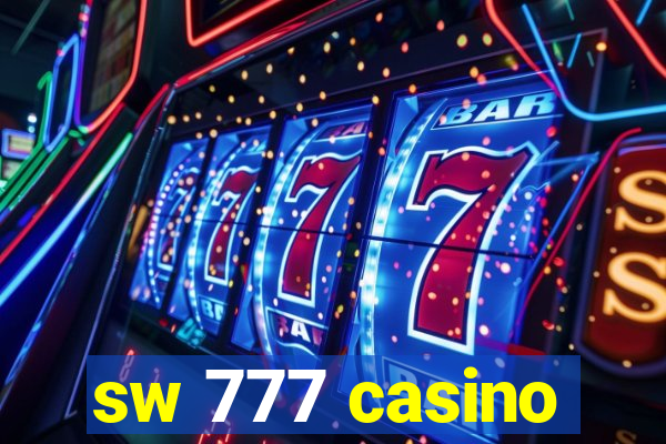 sw 777 casino