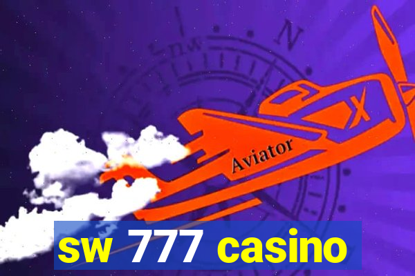 sw 777 casino