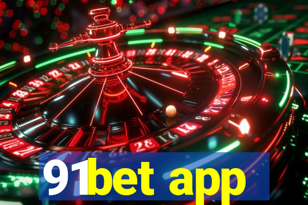 91bet app