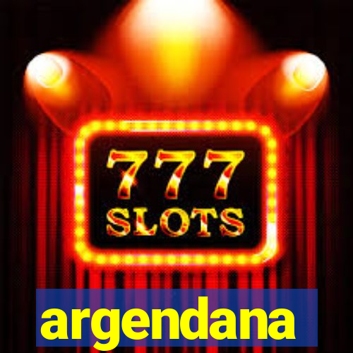 argendana