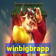 winbigbrapp