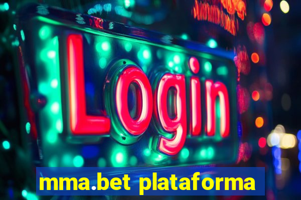 mma.bet plataforma