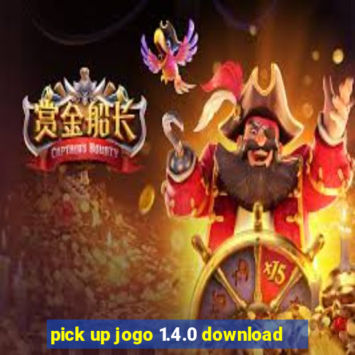 pick up jogo 1.4.0 download