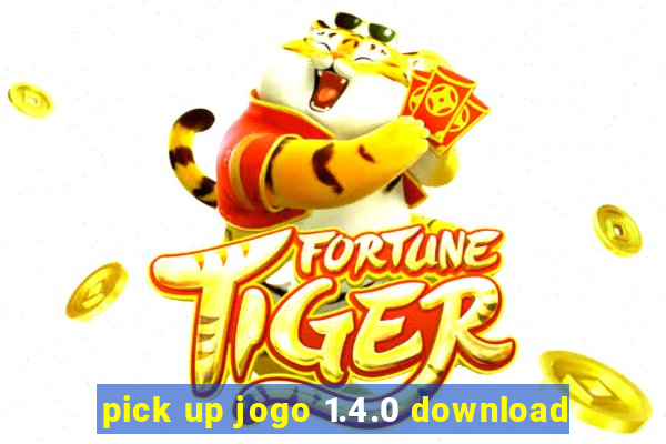 pick up jogo 1.4.0 download