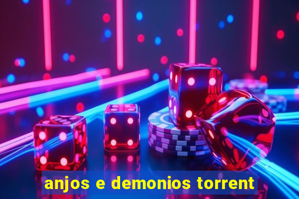 anjos e demonios torrent