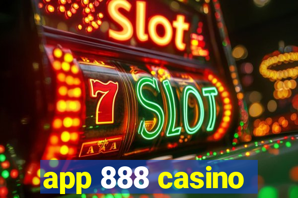 app 888 casino