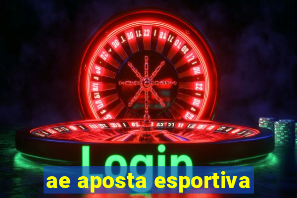 ae aposta esportiva