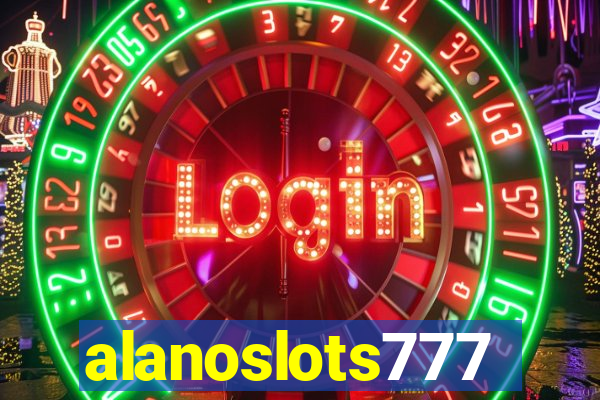 alanoslots777