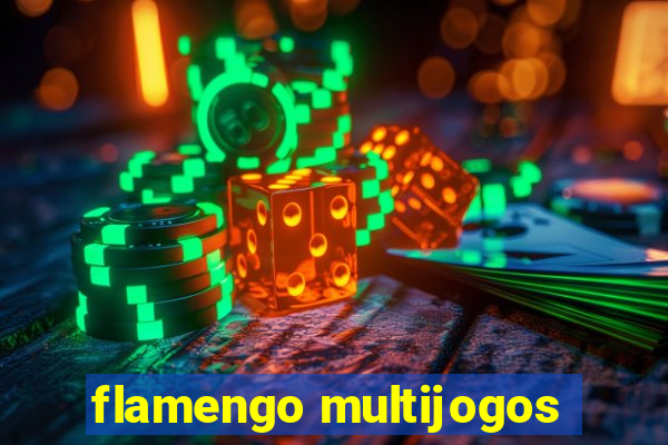 flamengo multijogos