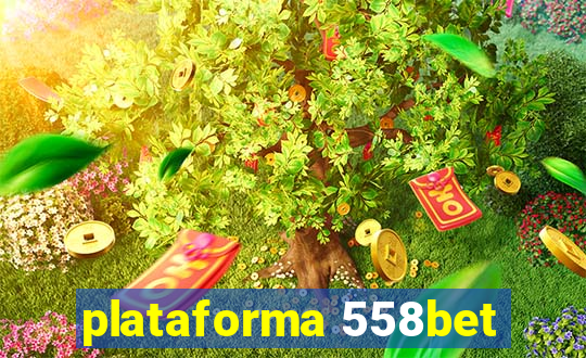 plataforma 558bet