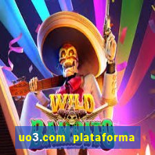 uo3.com plataforma de jogos