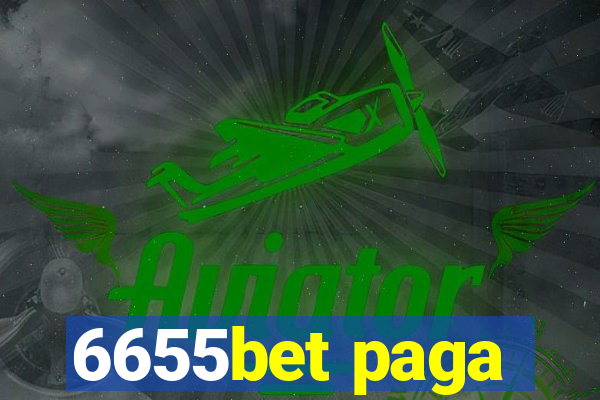 6655bet paga