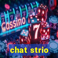 chat strio