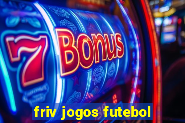 friv jogos futebol