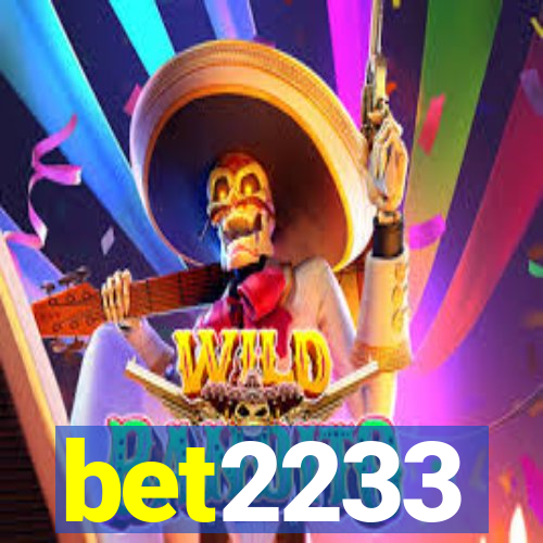 bet2233