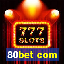 80bet com