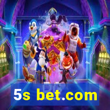 5s bet.com