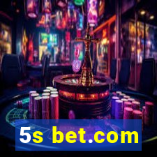 5s bet.com