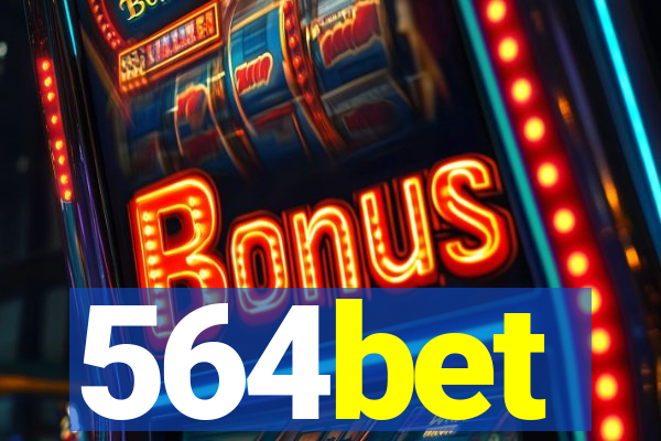 564bet