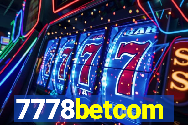 7778betcom