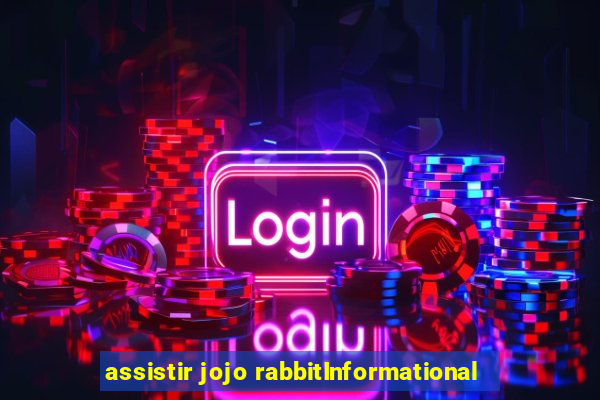 assistir jojo rabbitInformational