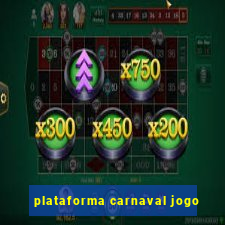 plataforma carnaval jogo