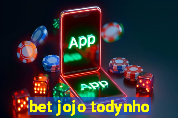 bet jojo todynho