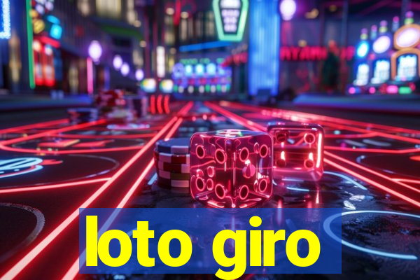 loto giro