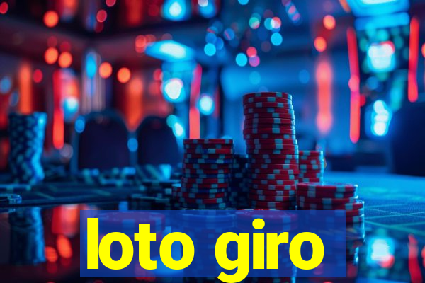 loto giro