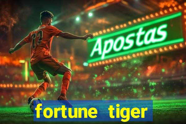 fortune tiger plataforma nova