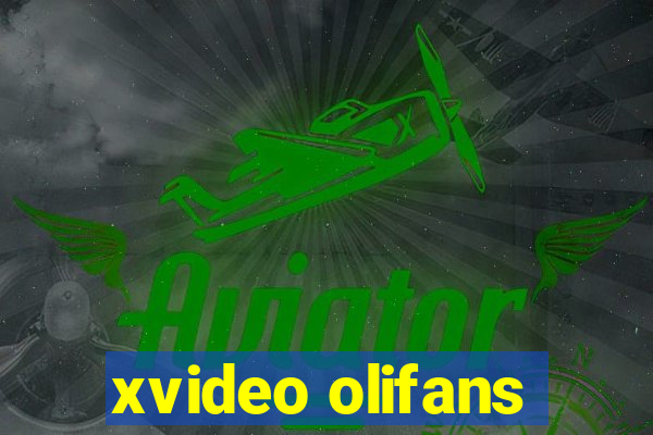 xvideo olifans