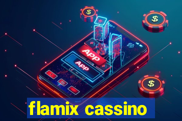 flamix cassino