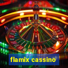 flamix cassino