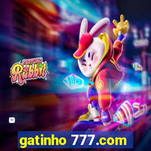 gatinho 777.com