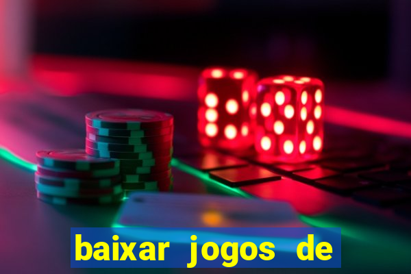 baixar jogos de ganhar dinheiro gratuito