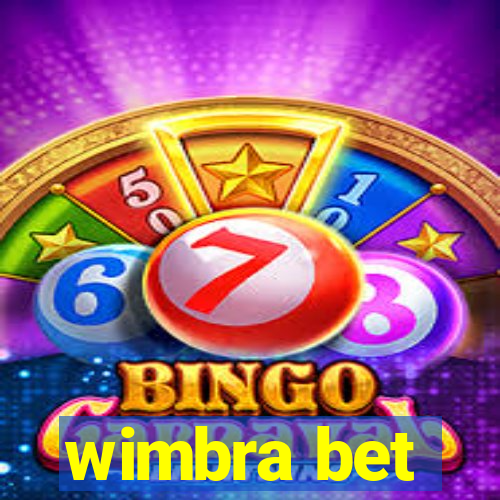 wimbra bet