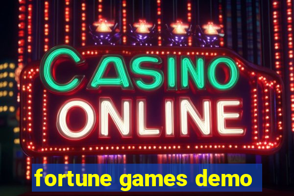 fortune games demo