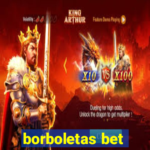 borboletas bet