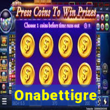 Onabettigre