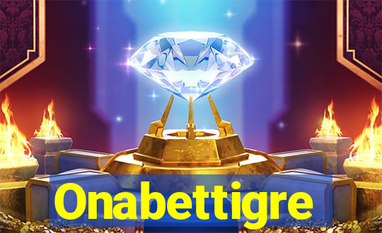 Onabettigre