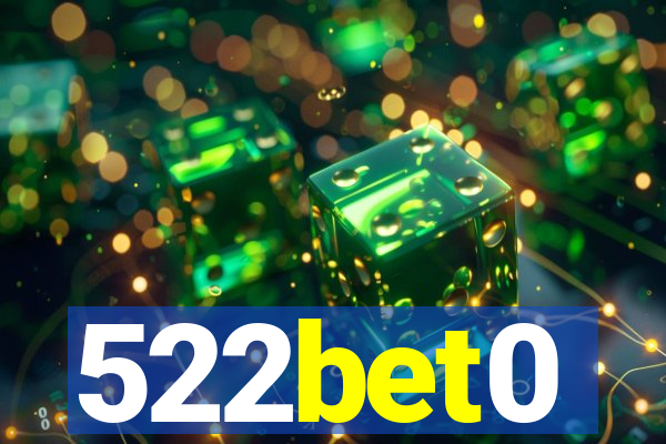 522bet0