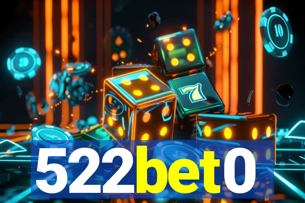 522bet0