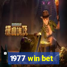 1977 win bet